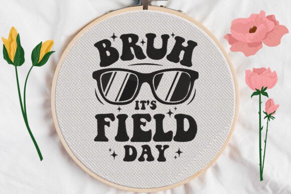 Bruh Its Field Day