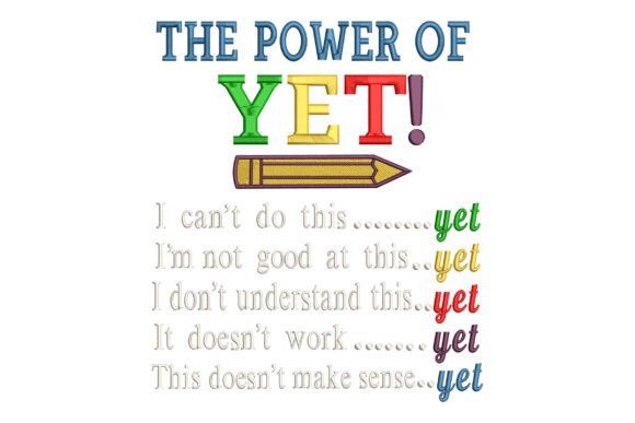 The Power of Yet Design, Growth Mindset